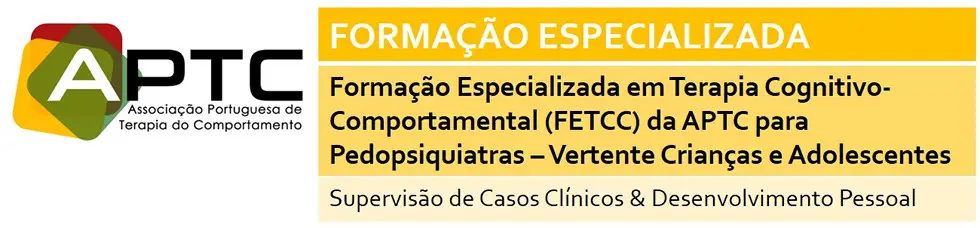 Formação Especializada em TCC da APTC para Pedopsiquiatras – Supervisão e Desenvolvimento Pessoal